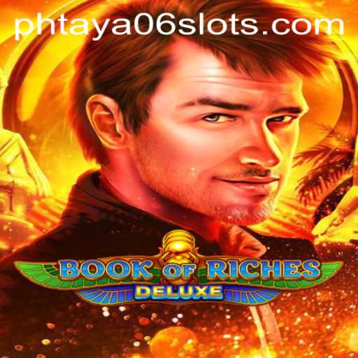 Exploring the Exciting World of Book of Riches Deluxe